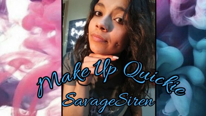Make Up Quickie