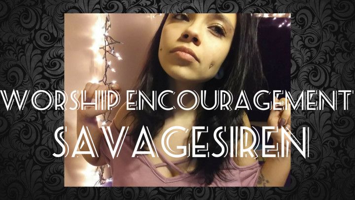 Worship Encouragement