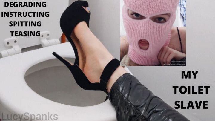 You're My Toilet Slave