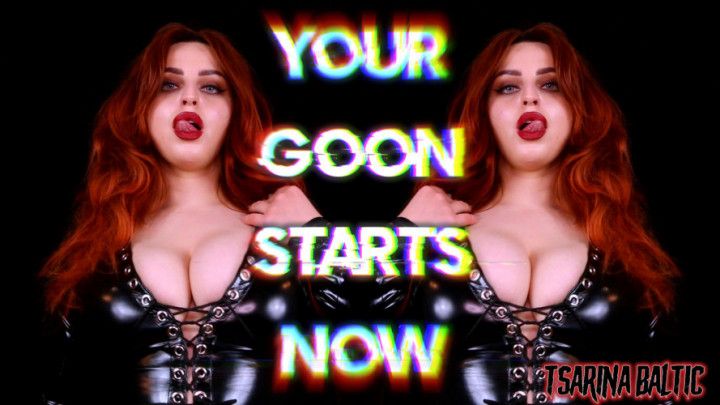 Your Goon Starts Now