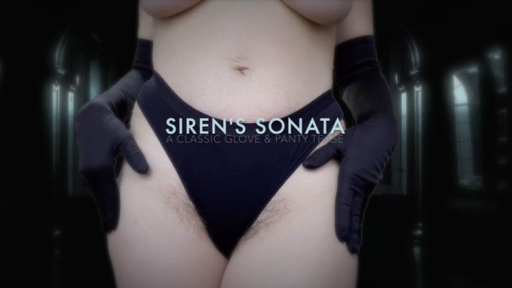 SIREN'S step-SONATA : a Glove &amp; Panty Tease
