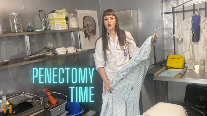 PENECTOMY TIME