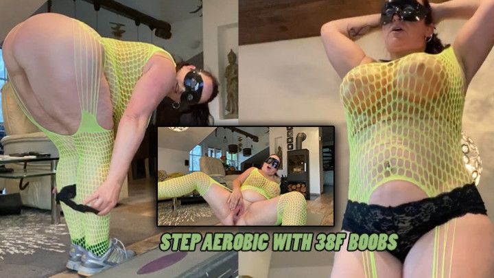 STEP AEROBIC with 38F boobs
