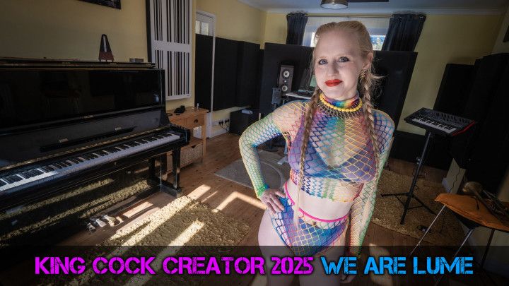 KING COCK CREATOR 2025 #26 WE ARE LUME