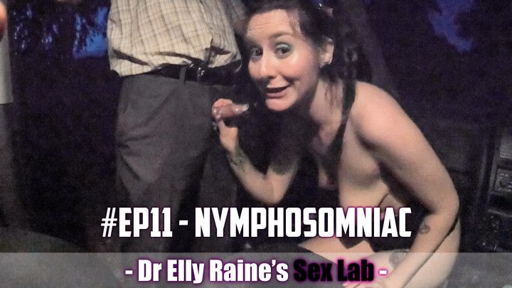 Nymphosomniac SEX LAB #EP11