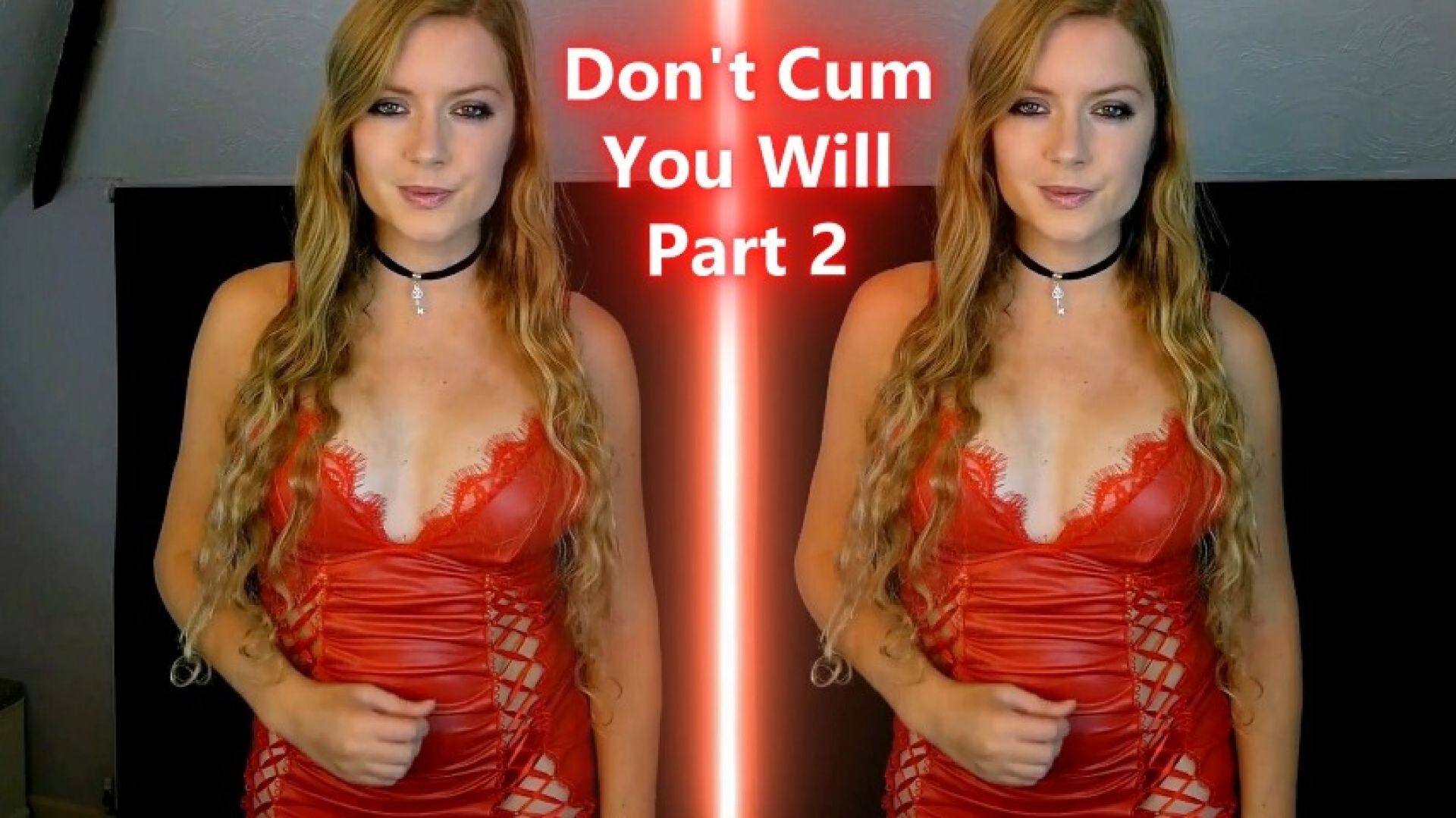 Dont Cum You Will Part Two