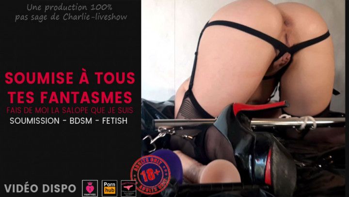 totally submissive to all your desires