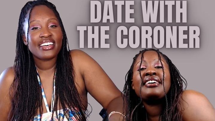 Date With The Coroner