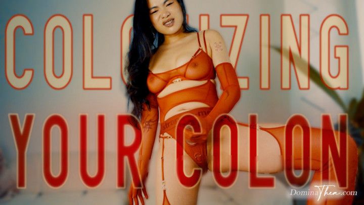 COLONIZING YOUR COLON