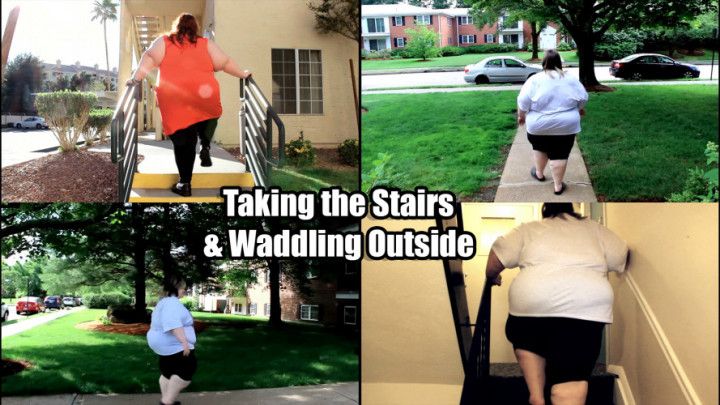 Taking the Stairs &amp; Waddling Outside