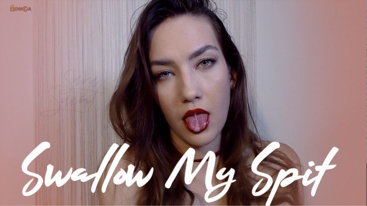 Swallow My Spit 2