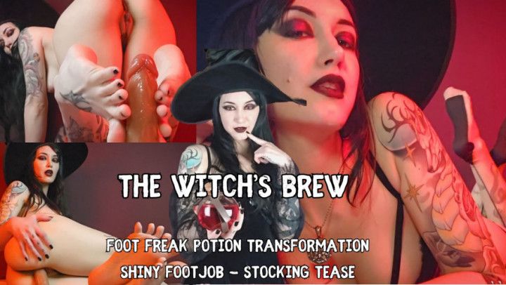 Witch's Brew - Potion Transforms You into Foot Freak