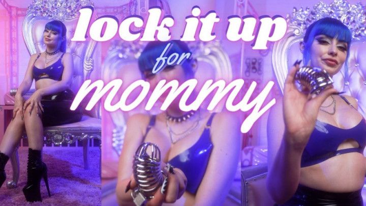 LOCK IT UP FOR step-MOMMY