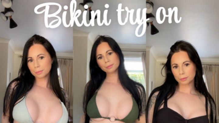 Bikini try on