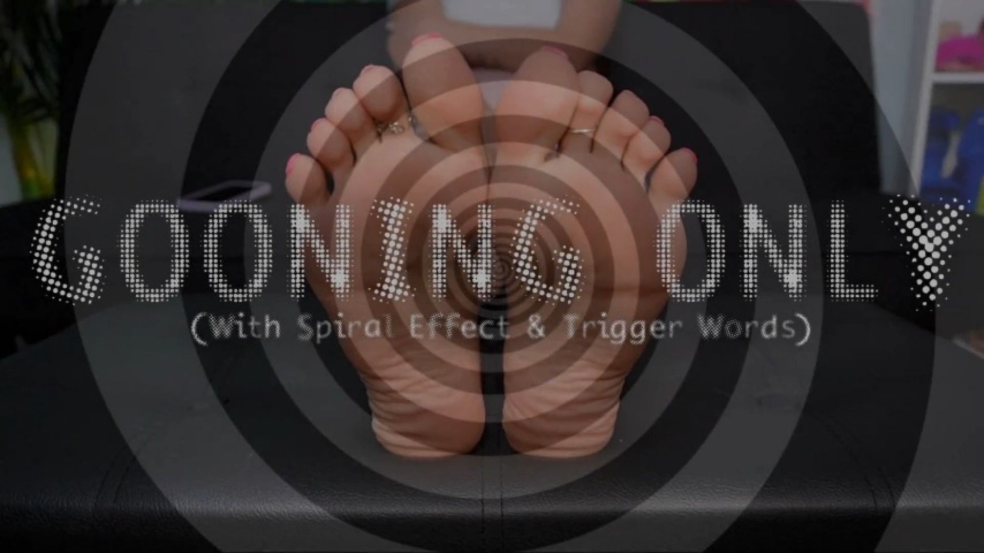 Gooning Only With Spiral & Trigger Words