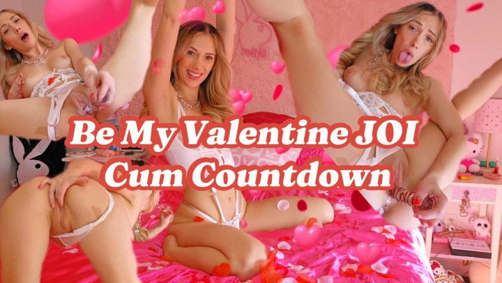 Be Mine JOI Cum Countdown