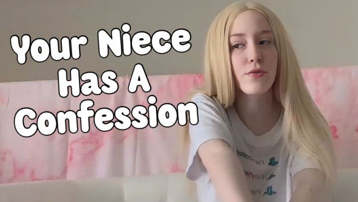Niece's Confession