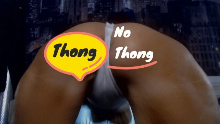 Thong / No Thong