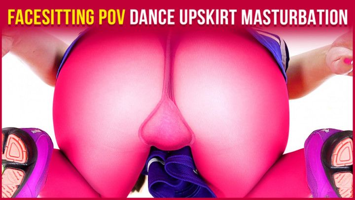 Upskirt Dance Squats Facesitting POV