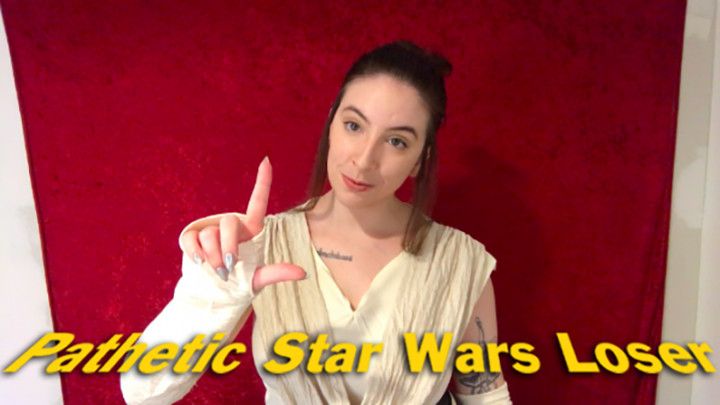 Pathetic Star Wars Loser