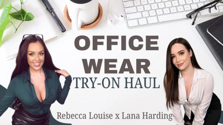 Sexy Office Wear Try On Haul with Lana Harding