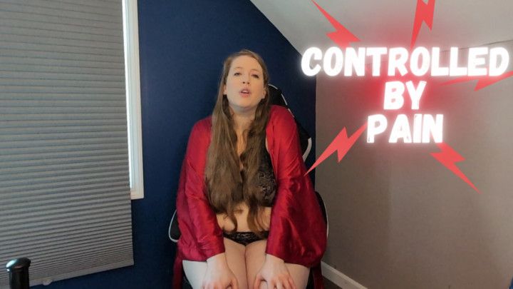 Controlled By Pain