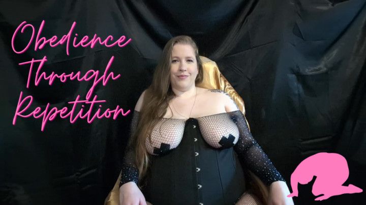 Obedience Through Repetition