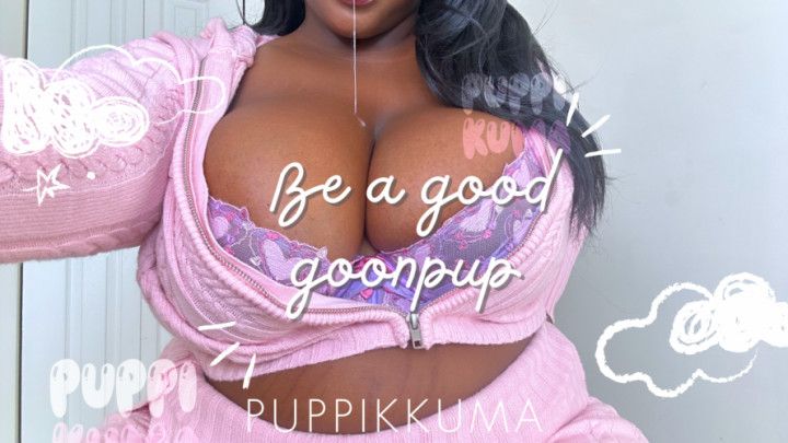 Be my goon | Boob *********** Gooner Encouragement
