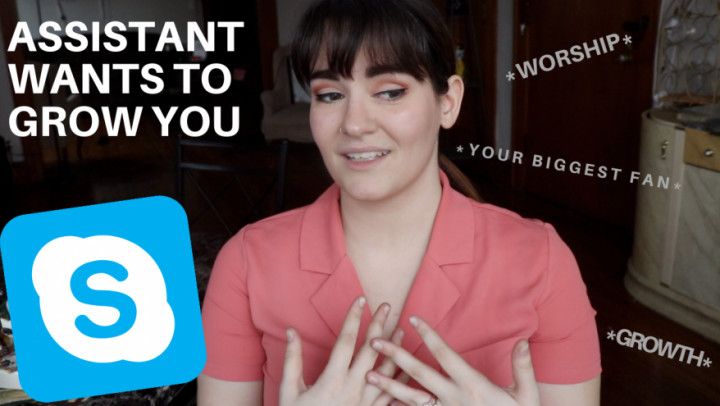 Your Assistant Has a Growth Fetish Pt. 1