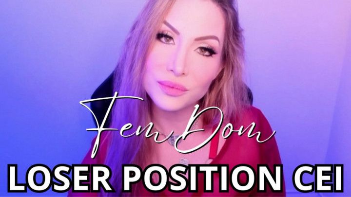 FemDom Loser Position CEI