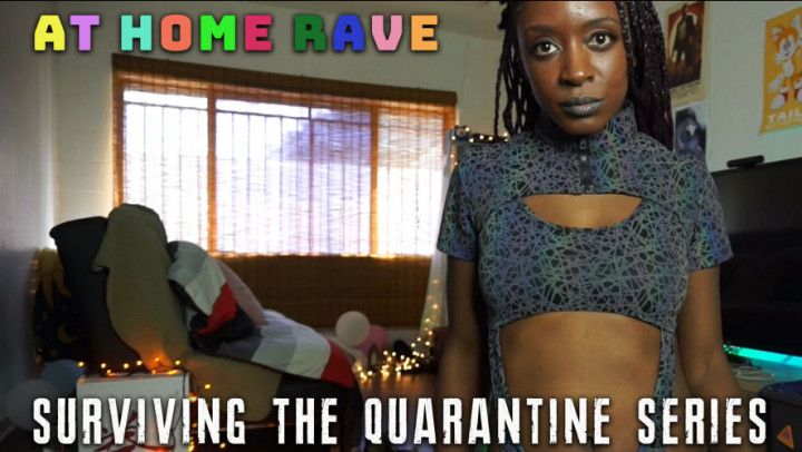 At Home Rave