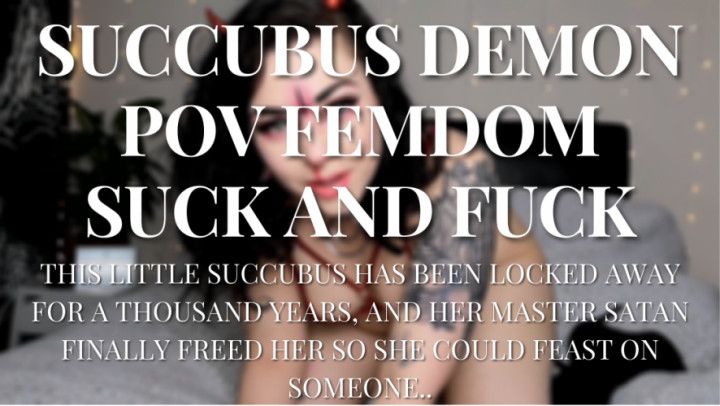Succubus Demon PoV femdom suck and fuck