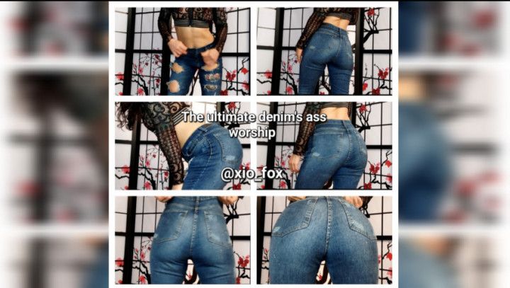 The ultimate demin ass worship