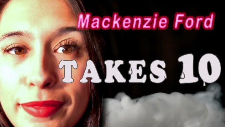 Mackenzie Fords 10 Cock Bang Pt. Two