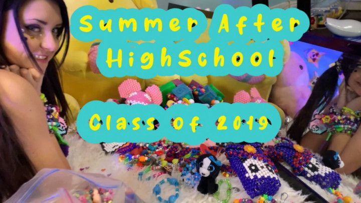 Summer After Highschool Class of 2019