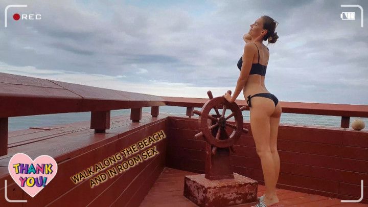 Walk along the beach and in-room sex