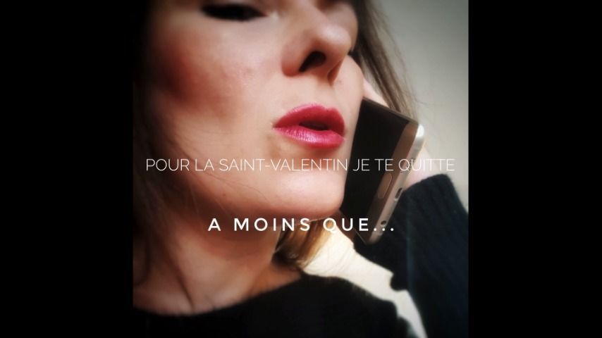 AUDIO Pour la St Valentin je te quitte