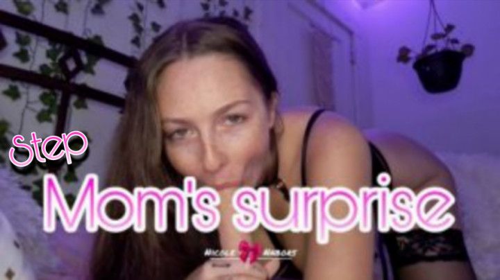 step-Mom's surprise