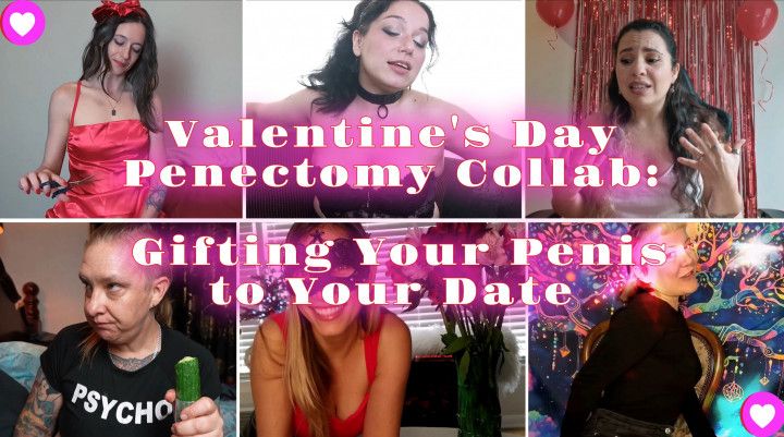 Valentine's Day Penectomy Collab: Gifting Your Penis