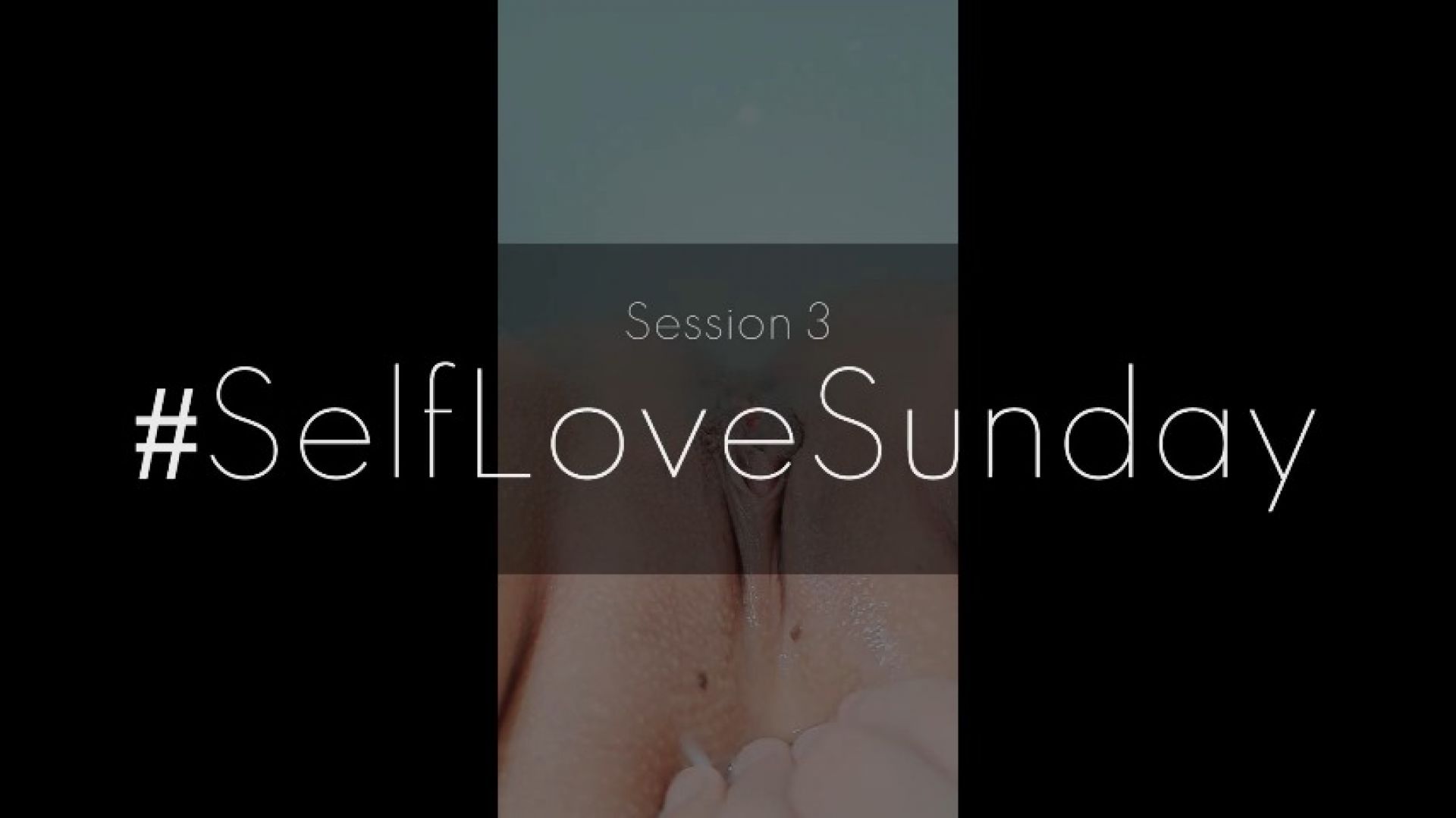 Self Love Sunday #3.8