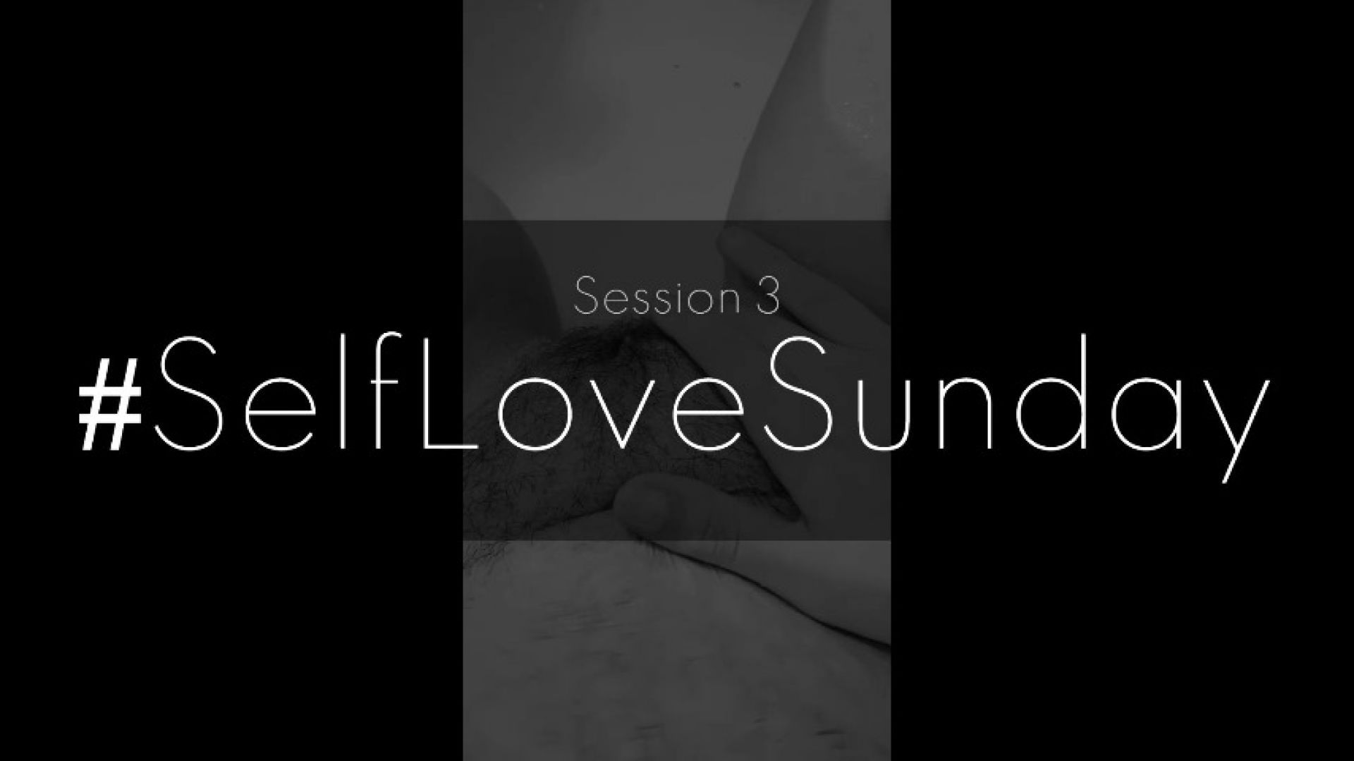 Self Love Sunday #3.12