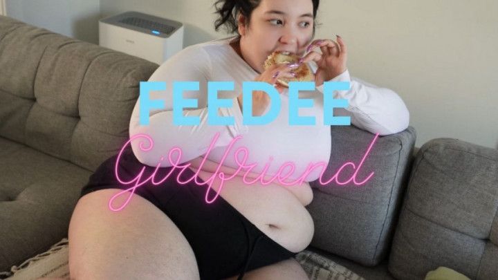 Feedee Girlfriend Gains