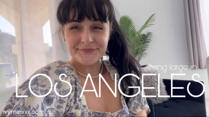 Living Large in Los Angeles VLOG