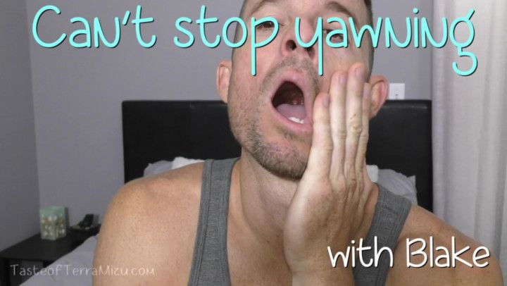 Can't Stop Yawning - Blake Star