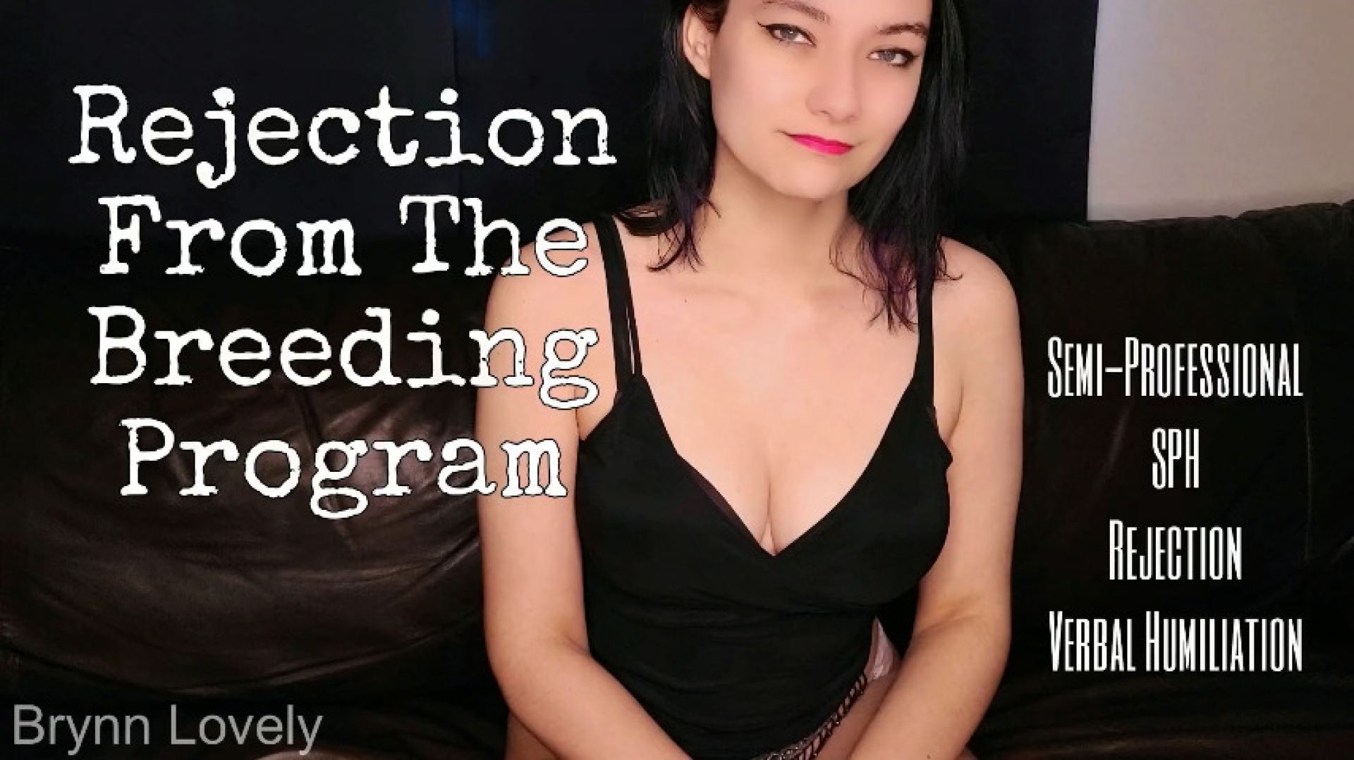 Rejection From The Breeding Program