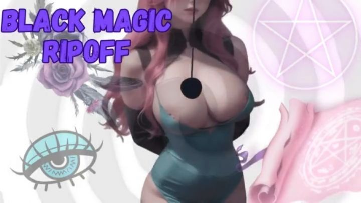 Black Magic Rip-Off