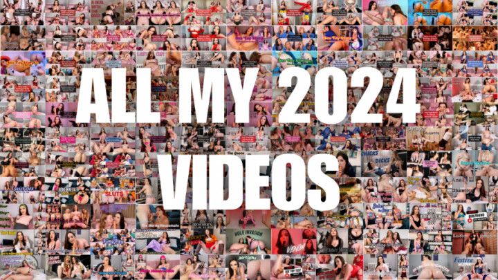 ALL OF MY 2024 VIDEO UPLOADS BUNDLE - 129 VIDEOS TOTAL