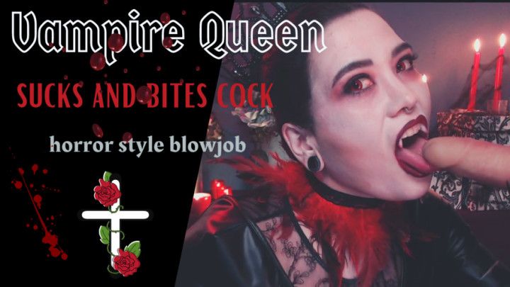 Vampire extereme blowjob/cock biting