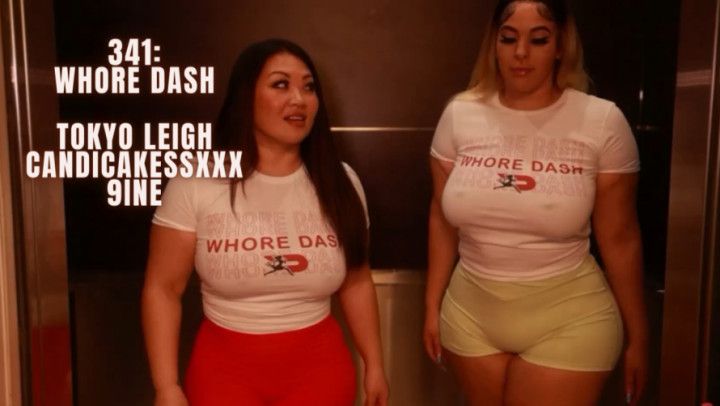 341: Whore Dash w/ 9ine &amp; Candi Cakess