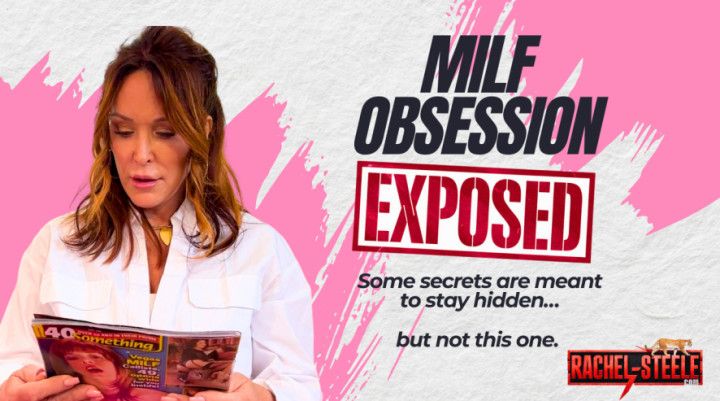 MILF1877 - MILF Obsession Exposed